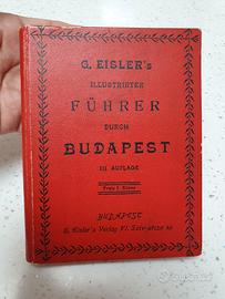 Guida di Budapest Austro-Ungarica anno  1900