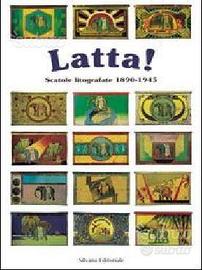 Libro : "LATTA Scatole litografate 1890 - 1945"