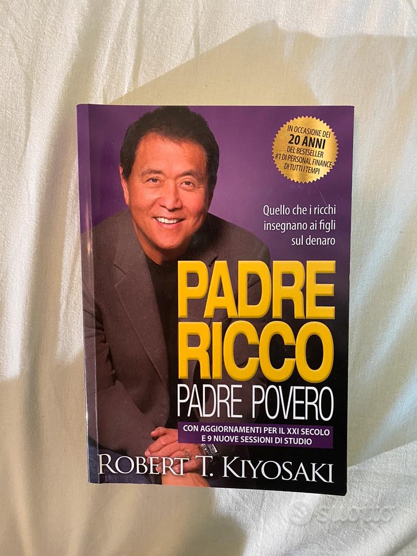 Padre Ricco Padre Povero di R. Kyosaky - Libri e Riviste In vendita a Udine