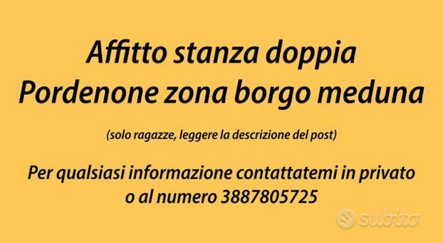 Stanza doppia Pordenone zona borgo meduna