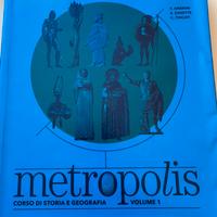 Metropolis Volume 1 Corso di storia e geografia