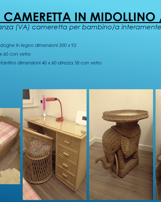 Cameretta in midollino / rattan