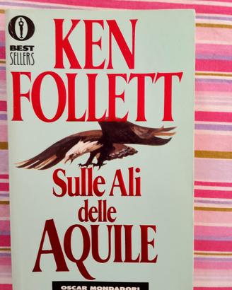 Libro sulle ali delle aquile di Ken Follett 