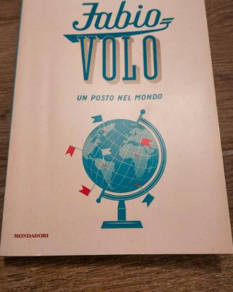 Fabio Volo - Un posto nel mondo 