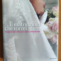 il matrimonio che vorrei