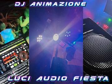 Dj animazioni eventi luci audio