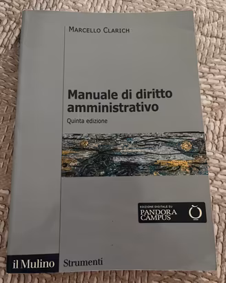 Manuale di diritto amministrativo - Clarich