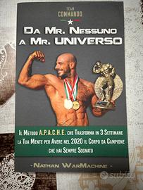 Libro “Da Mr. nessuno a Mr. Universo”