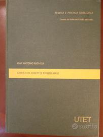Corso di diritto tributario - Gian Antonio Micheli
