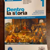 Dentro la storia. Ediz. blu. Per le Scuole superio