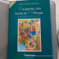 Le piante come fonti di allergia. Testo Atlante Ed