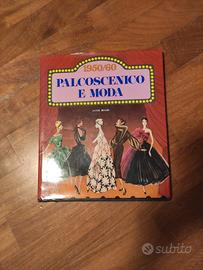 Palcoscenico e moda 1950/1960. autografo a.boari