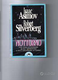 Notturno, di I.Asimov e R. Silverberg
