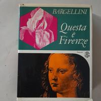 Libro QUESTA É FIRENZE di Piero Bargellini
