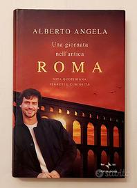Una giornata nell'antica Roma di Alberto Angela