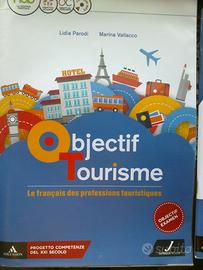 Objectif Tourisme - FRANCESE + fascicolo e CD
