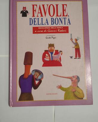 Favole della Bontà di Gianni Rodari - Ottime condi