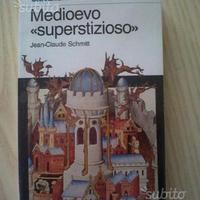 Medioevo «superstizioso»