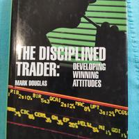 LIBRO ANALISI TECNICA "THE DISCIPLINED TRADER"