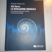 432 Rivoluzione musicale - Riccardo T. Tuis