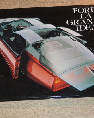 Ford, la grande idea