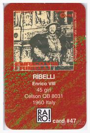 Card n. 47 allegata alla Rivista Raro - I Ribelli