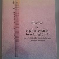 Manuale di musicoterapia immaginativa