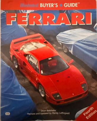 FERRARI, illustrated buyer’s guide