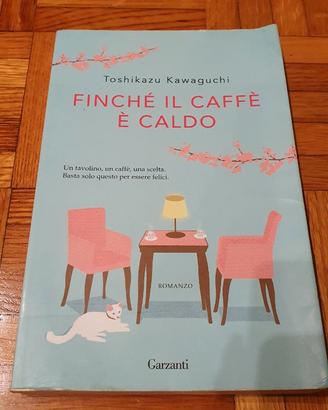 Finché il caffè è caldo