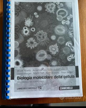 Biologia molecolare della cellula Zanichelli