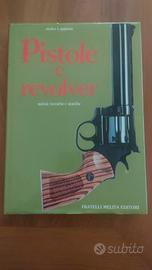Pistole e revolver Melita editore