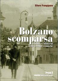 Bolzano scomparsa