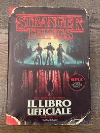 Stranger Things. Tutti i segreti del sottosopra