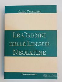 C. Tagliavini - Le origini delle lingue neolatine