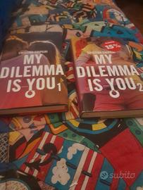 my dilemma is YOU 