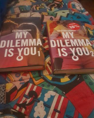 my dilemma is YOU 