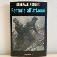 FANTERIE ALL'ATTACCO - GENERALE ERWIN ROMMEL