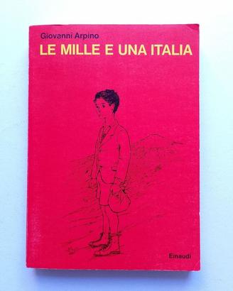 LE MILLE E UNA ITALIA - Giovanni Arpino - 1960