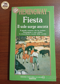 Fiesta. Il sole sorge ancora - Ernest Hemingway