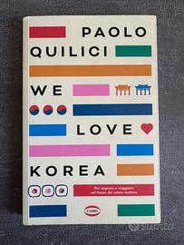 We Love Korea di Paolo Quilici