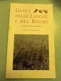 Guida delle Langhe e del Roero 