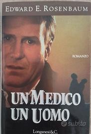 Un medico, Un uomo