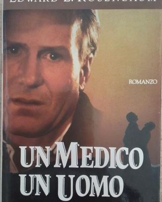Un medico, Un uomo