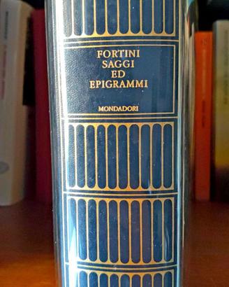 Franco Fortini - SAGGI ED EPIGRAMMI - I Meridiani
