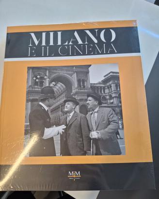 Catalogo mostra “Milano e il Cinema”