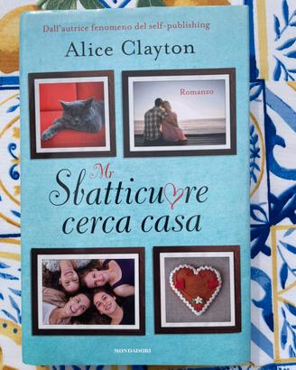 Mr Sbatticuore c. casa di A. Clayton 1 ed.