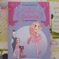 Prime ballerine - Il sogno di Melissa
