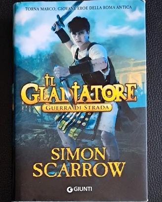 "Il Gladiatore. Guerra di strada" di Simon Scarrow
