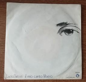 Lucio Battisti Il mio canto libero 45 gir