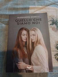 quello che noi siamo Alessandra Morelli come nuovo